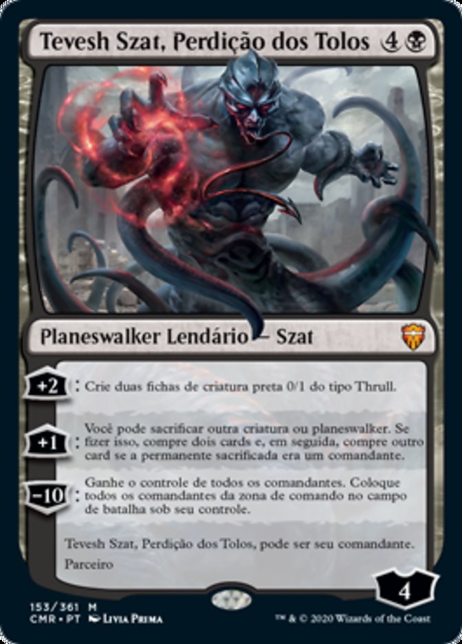 Tevesh Szat, Perdição dos Tolos / Tevesh Szat, Doom of Fools - Magic: The Gathering - MoxLand