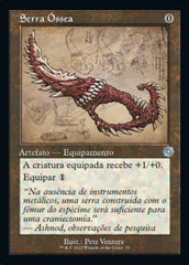 Serra Óssea / Bone Saw - Magic: The Gathering - MoxLand