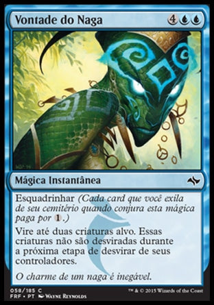 Vontade do Naga / Will of the Naga - Magic: The Gathering - MoxLand