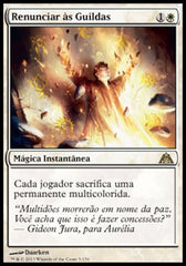 Renunciar às Guildas / Renounce the Guilds - Magic: The Gathering - MoxLand