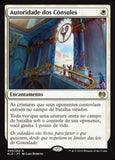 Autoridade dos Cônsules / Authority of the Consuls - Magic: The Gathering - MoxLand