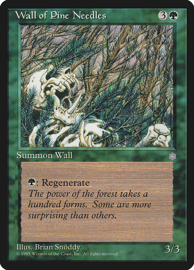 Barreira de Agulhas de Pinheiro / Wall of Pine Needles - Magic: The Gathering - MoxLand
