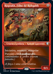 Rograkh, Filho de Rohgahh / Rograkh, Son of Rohgahh - Magic: The Gathering - MoxLand