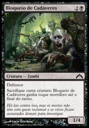 Bloqueio de Cadáveres / Corpse Blockade - Magic: The Gathering - MoxLand