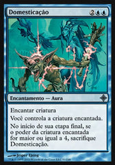 Domesticação / Domestication - Magic: The Gathering - MoxLand