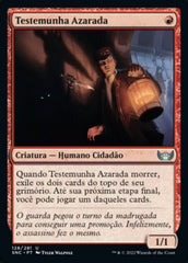 Testemunha Azarada / Unlucky Witness - Magic: The Gathering - MoxLand