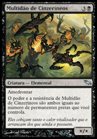 Multidão de Cinzeríneos / Crowd of Cinders - Magic: The Gathering - MoxLand