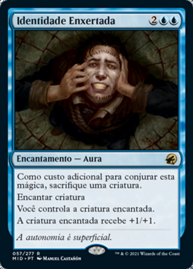Identidade Enxertada / Grafted Identity - Magic: The Gathering - MoxLand