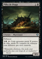 Pilha de Praga / Blight Pile - Magic: The Gathering - MoxLand