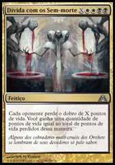 Dívida com os Sem-morte / Debt to the Deathless - Magic: The Gathering - MoxLand