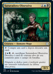 Suturadora Obsessiva / Obsessive Stitcher - Magic: The Gathering - MoxLand