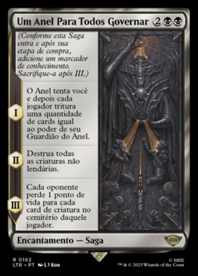 Um Anel Para Todos Governar / One Ring to Rule Them All - Magic: The Gathering - MoxLand