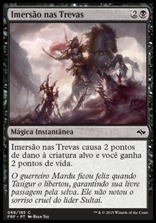 Imersão nas Trevas / Douse in Gloom - Magic: The Gathering - MoxLand