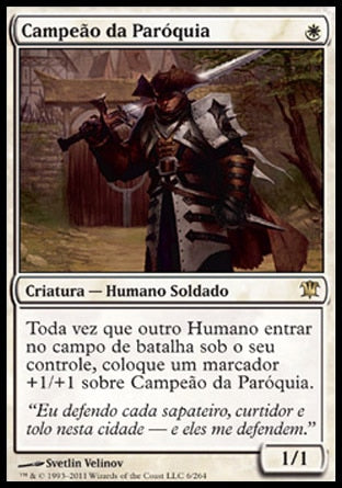 Campeão da Paróquia / Champion of the Parish - Magic: The Gathering - MoxLand