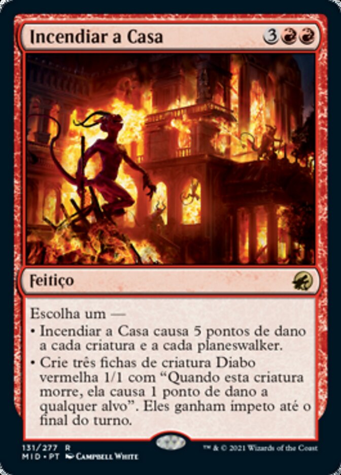 Incendiar a Casa / Burn Down the House - Magic: The Gathering - MoxLand