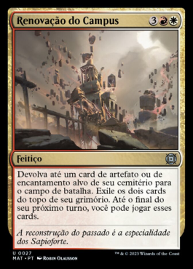 Renovação do Campus / Campus Renovation - Magic: The Gathering - MoxLand