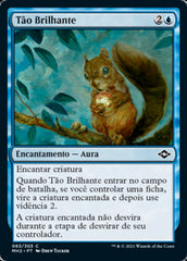 Tão Brilhante / So Shiny - Magic: The Gathering - MoxLand