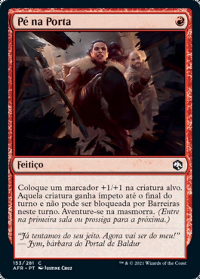 Pé na Porta / Kick in the Door - Magic: The Gathering - MoxLand