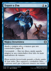 Trazer o Fim / Bring the Ending - Magic: The Gathering - MoxLand