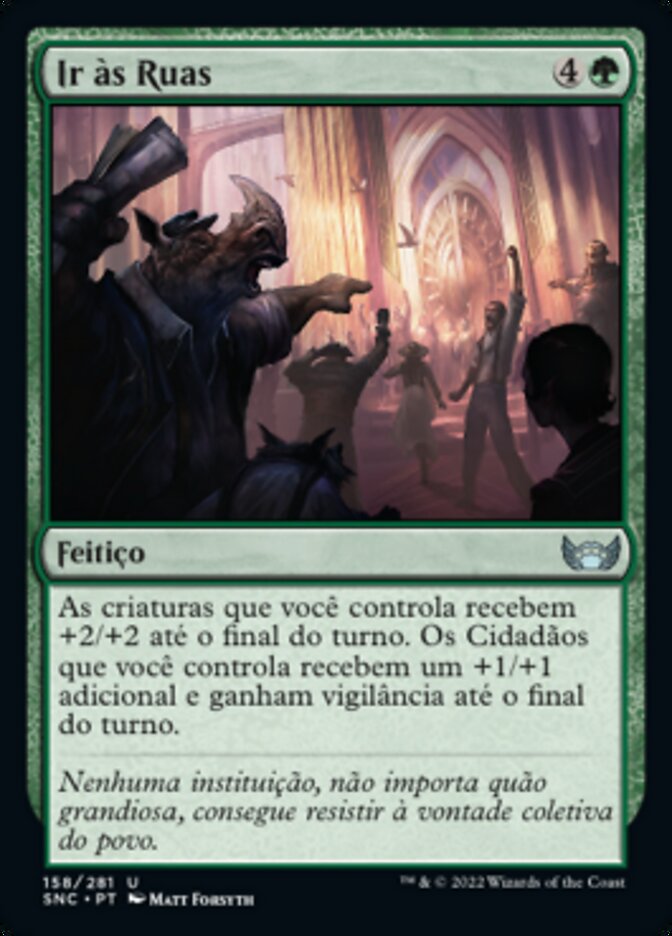 Ir às Ruas / Take to the Streets - Magic: The Gathering - MoxLand