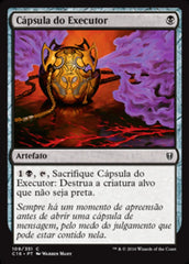 Cápsula do Executor / Executioner's Capsule - Magic: The Gathering - MoxLand