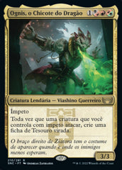 Ognis, o Chicote do Dragão / Ognis, the Dragon's Lash - Magic: The Gathering - MoxLand