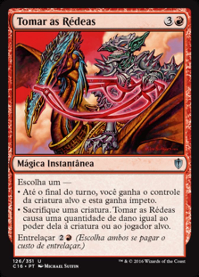 Tomar as Rédeas / Grab the Reins - Magic: The Gathering - MoxLand