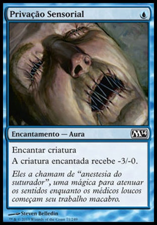 Privação Sensorial / Sensory Deprivation - Magic: The Gathering - MoxLand