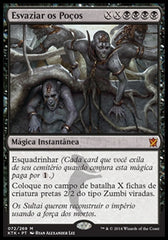 Esvaziar os Poços / Empty the Pits - Magic: The Gathering - MoxLand