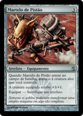 Martelo de Pistão / Piston Sledge - Magic: The Gathering - MoxLand