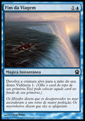 Fim da Viagem / Voyage's End - Magic: The Gathering - MoxLand