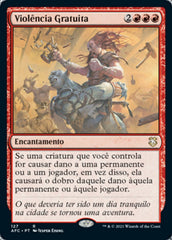 Violência Gratuita / Gratuitous Violence - Magic: The Gathering - MoxLand