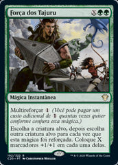 Força dos Tajuru / Strength of the Tajuru - Magic: The Gathering - MoxLand