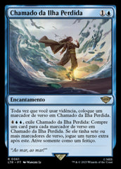 Chamado da Ilha Perdida / Lost Isle Calling - Magic: The Gathering - MoxLand