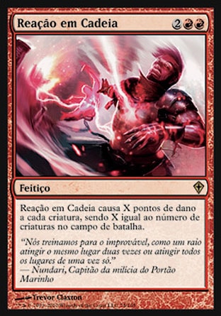 Reação em Cadeia / Chain Reaction - Magic: The Gathering - MoxLand