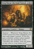 Macar, Rei do Toque Maldito / King Macar, the Gold-Cursed - Magic: The Gathering - MoxLand