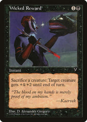 Recompensa Iníqua / Wicked Reward - Magic: The Gathering - MoxLand