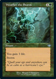 Resistir à Tempestade / Weather the Storm - Magic: The Gathering - MoxLand