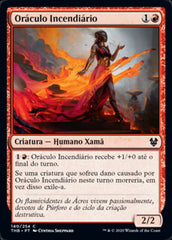 Oráculo Incendiário / Incendiary Oracle - Magic: The Gathering - MoxLand