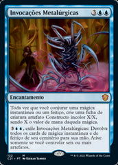 Invocações Metalúrgicas / Metallurgic Summonings - Magic: The Gathering - MoxLand