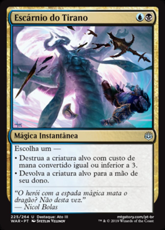 Escárnio do Tirano / Tyrant's Scorn - Magic: The Gathering - MoxLand