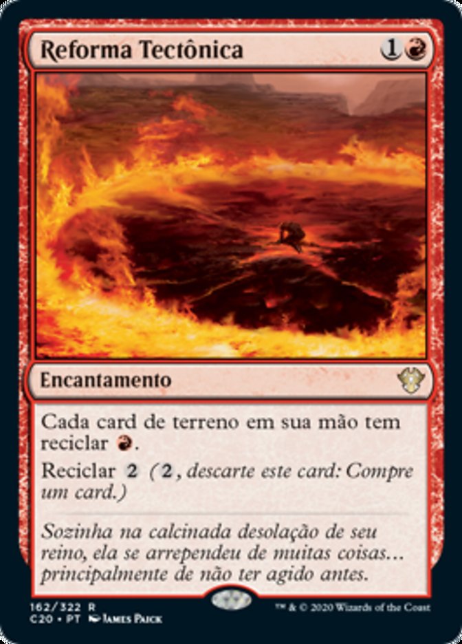 Reforma Tectônica / Tectonic Reformation - Magic: The Gathering - MoxLand