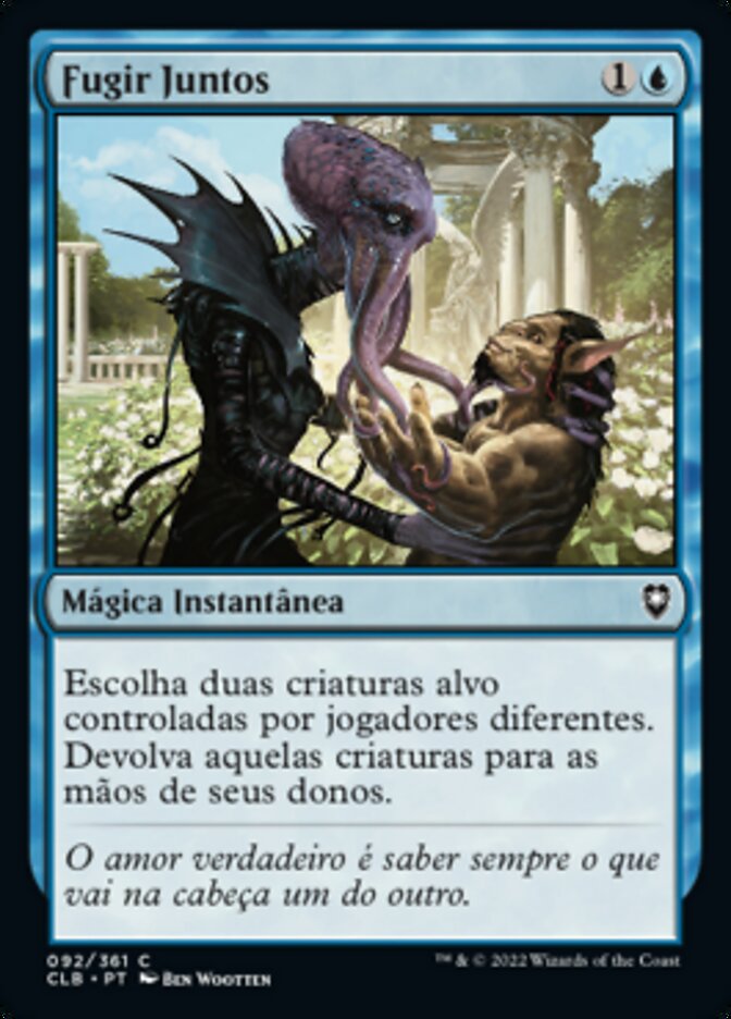 Fugir Juntos / Run Away Together - Magic: The Gathering - MoxLand