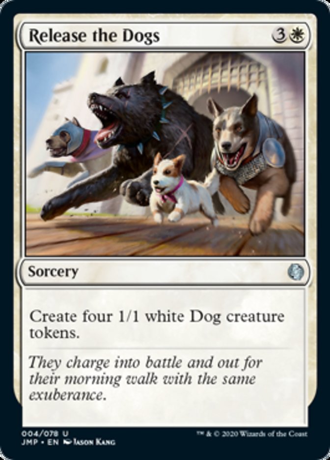 Release the Dogs / Release the Dogs - Magic: The Gathering - MoxLand