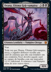 Drana, Última Grã-vampira / Drana, the Last Bloodchief - Magic: The Gathering - MoxLand