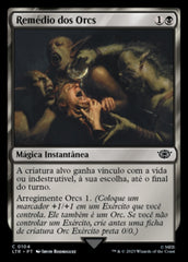 Remédio dos Orcs / Orcish Medicine - Magic: The Gathering - MoxLand