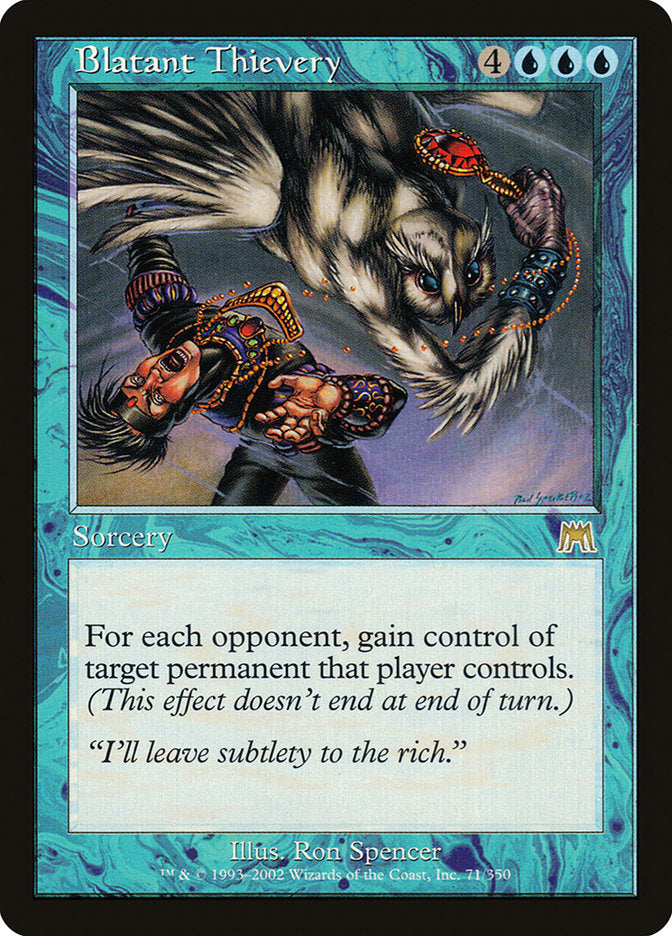 Furto Espalhafatoso / Blatant Thievery - Magic: The Gathering - MoxLand