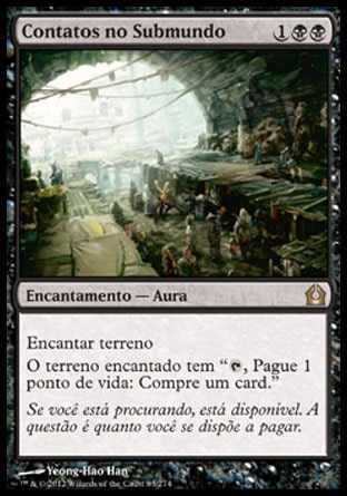 Contatos no Submundo / Underworld Connections - Magic: The Gathering - MoxLand