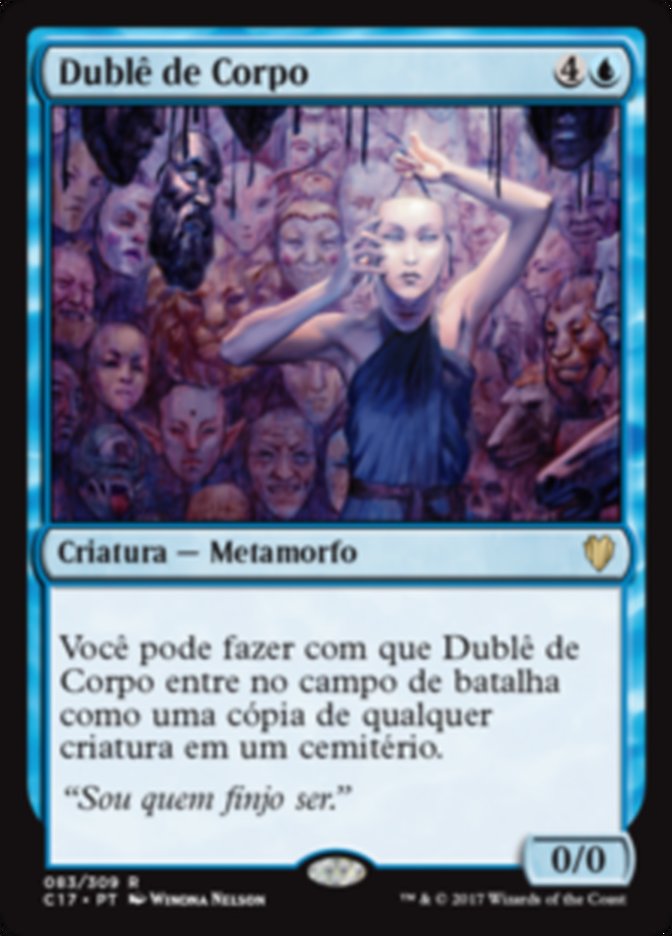 Dublê de Corpo / Body Double - Magic: The Gathering - MoxLand