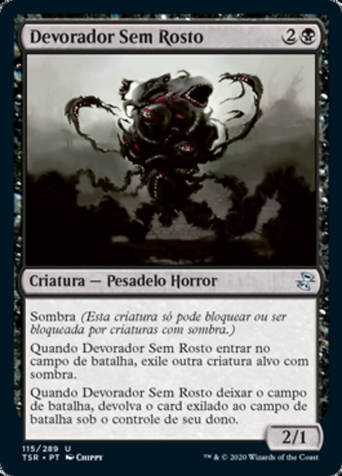 Devorador Sem Rosto / Faceless Devourer - Magic: The Gathering - MoxLand